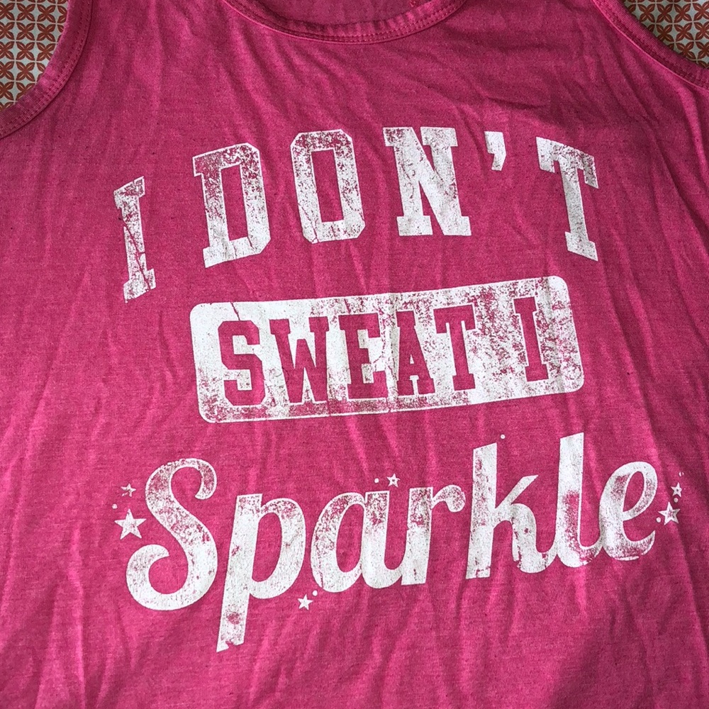 I DONT sweat I sparkle workout tank top